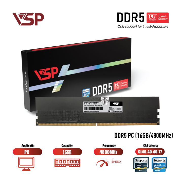 RAM VSP DDR5 16GB 4800MHz - Only support for Intel® Processors)